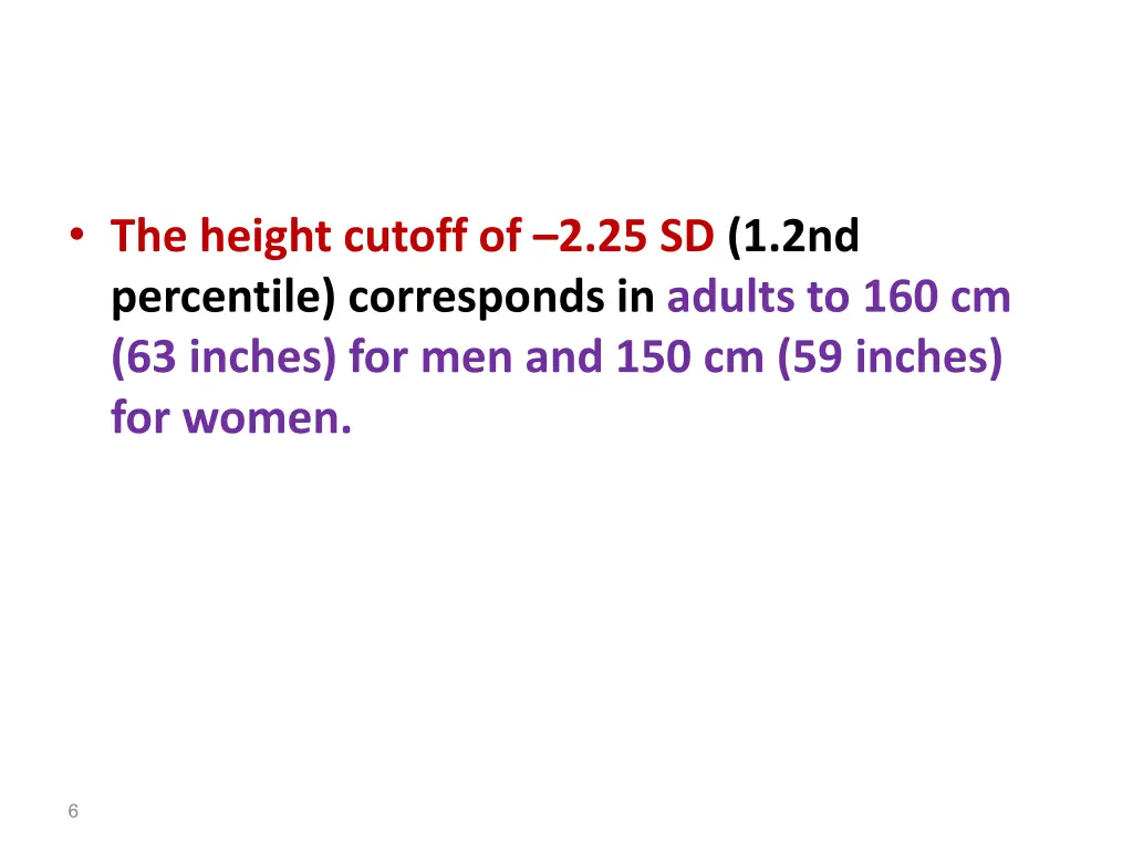 the height cutoff of 2 25 sd 1 2nd percentile