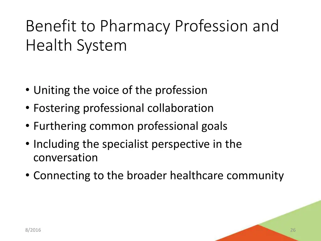 benefit to pharmacy profession and health system