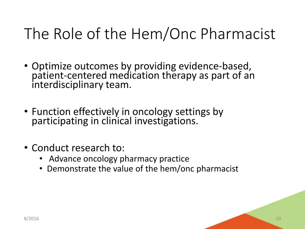 the role of the hem onc pharmacist