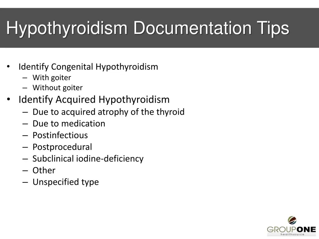 hypothyroidism documentation tips