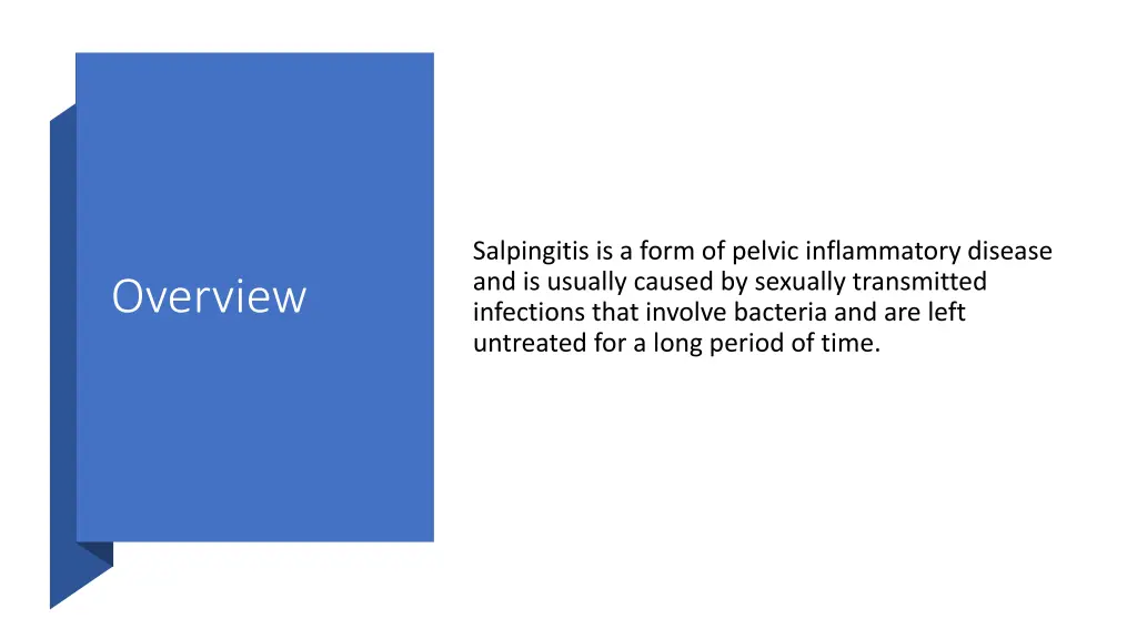 salpingitis is a form of pelvic inflammatory