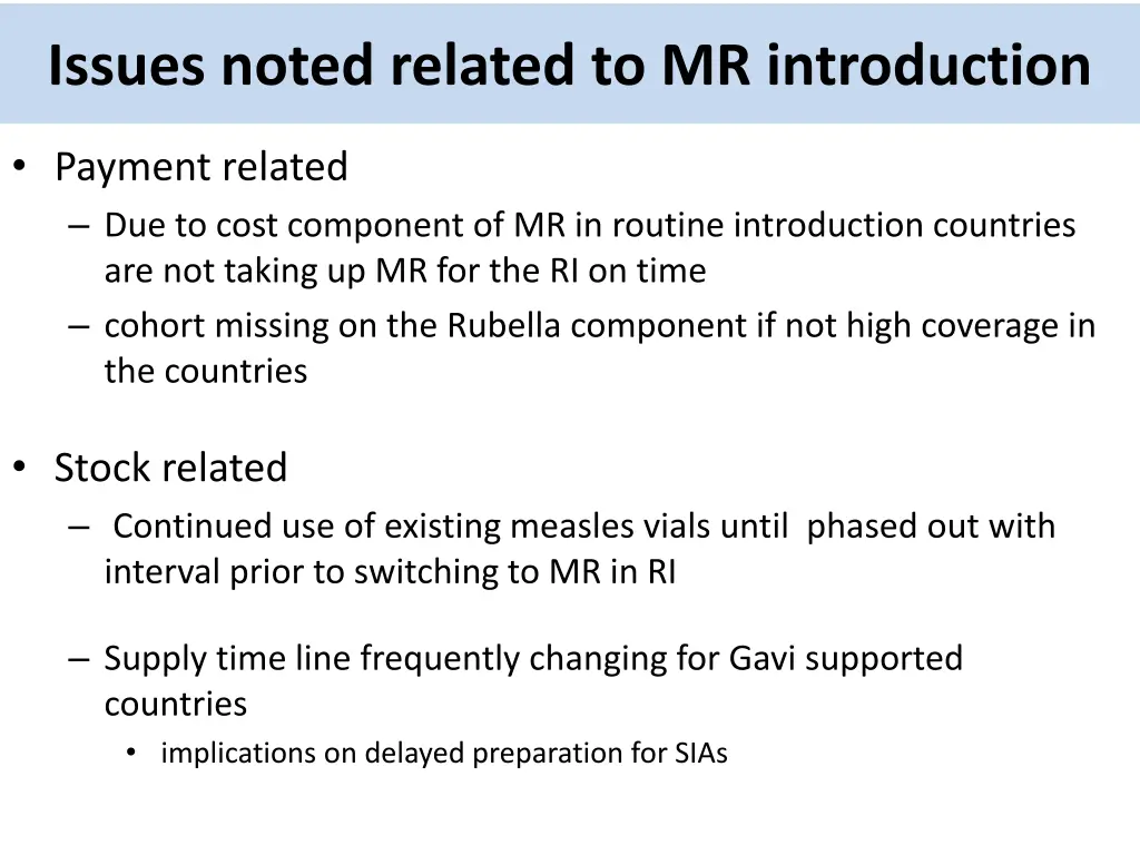 issues noted related to mr introduction