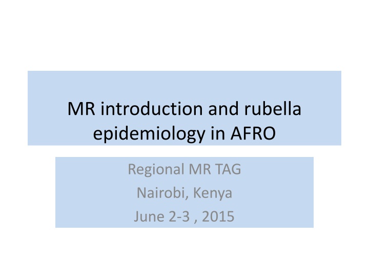mr introduction and rubella epidemiology in afro
