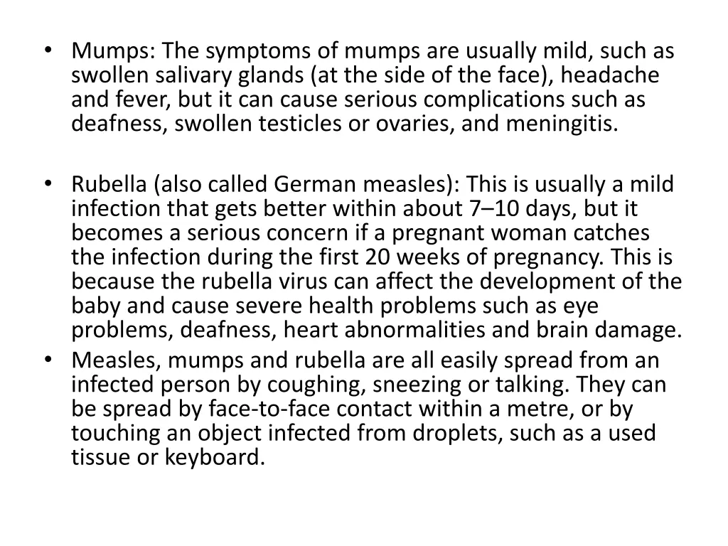 mumps the symptoms of mumps are usually mild such