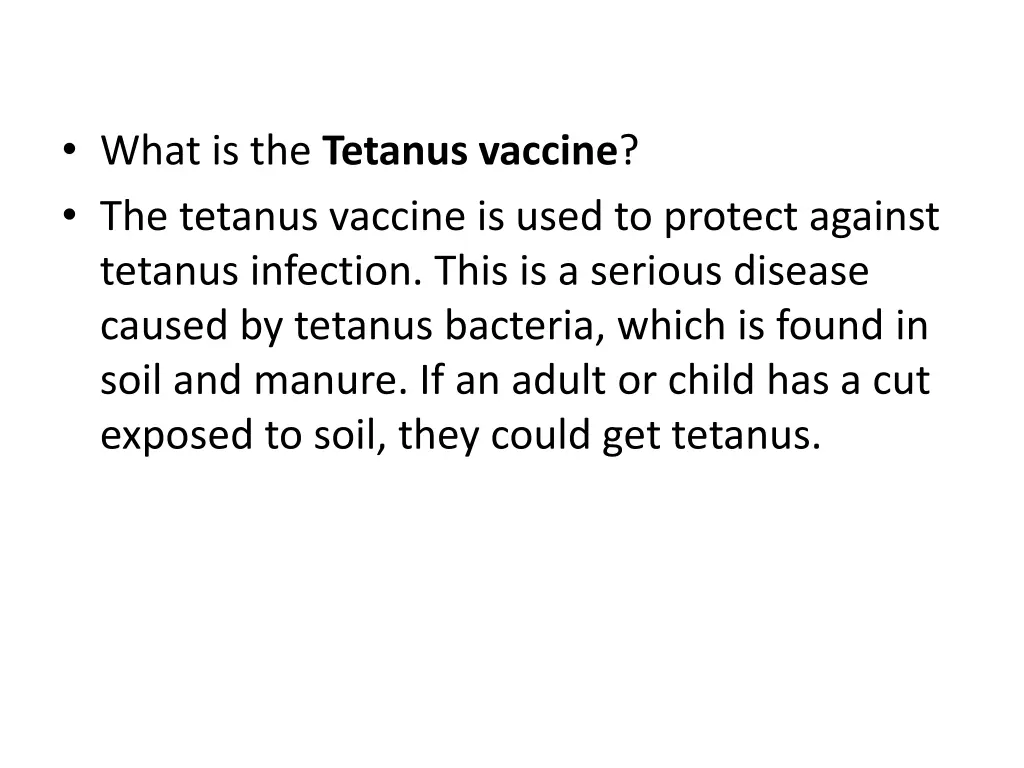what is the tetanus vaccine the tetanus vaccine