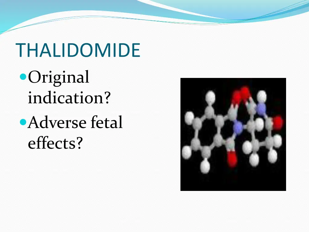thalidomide original indication adverse fetal