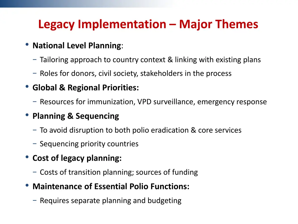 legacy implementation major themes