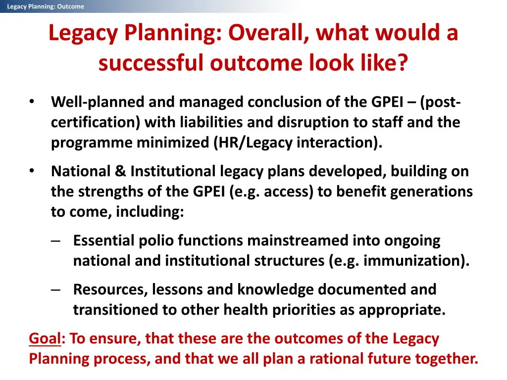 legacy planning outcome