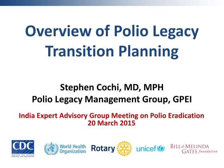 overview of polio legacy transition planning