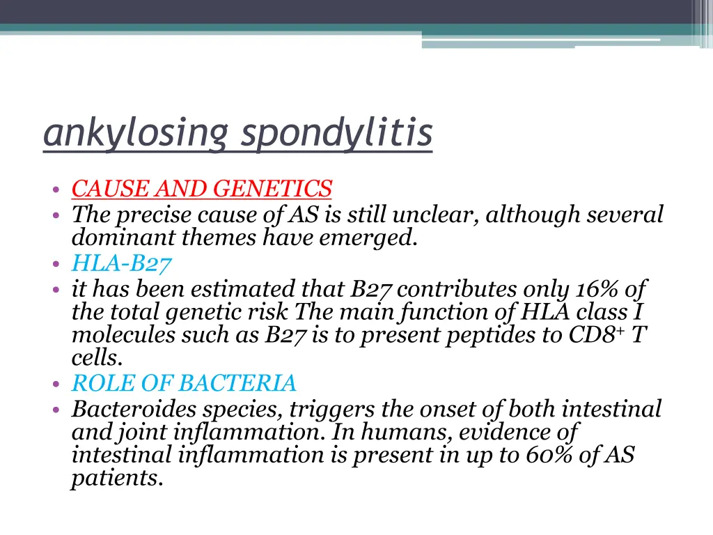 ankylosing spondylitis