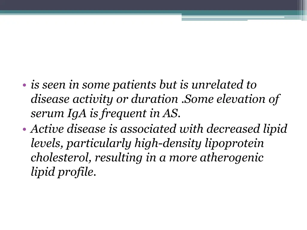 is seen in some patients but is unrelated