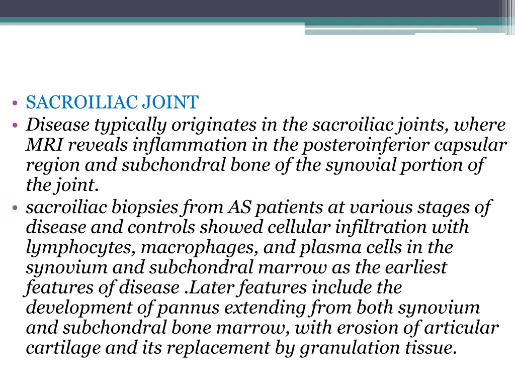 sacroiliac joint disease typically originates