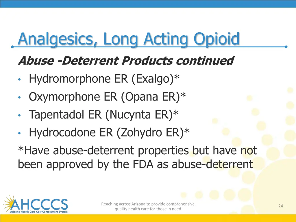 analgesics long acting opioid abuse deterrent 1
