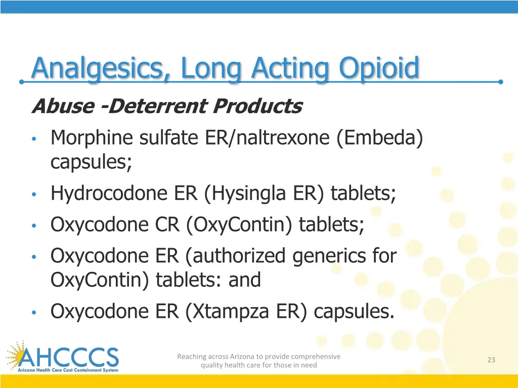 analgesics long acting opioid abuse deterrent