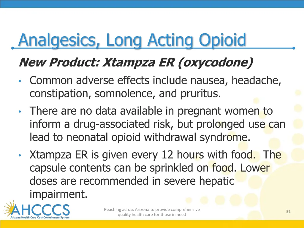 analgesics long acting opioid new product xtampza 1