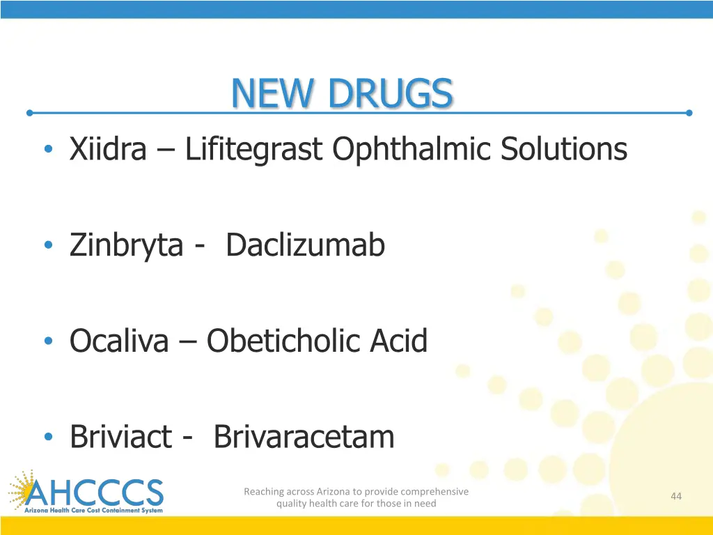 new drugs