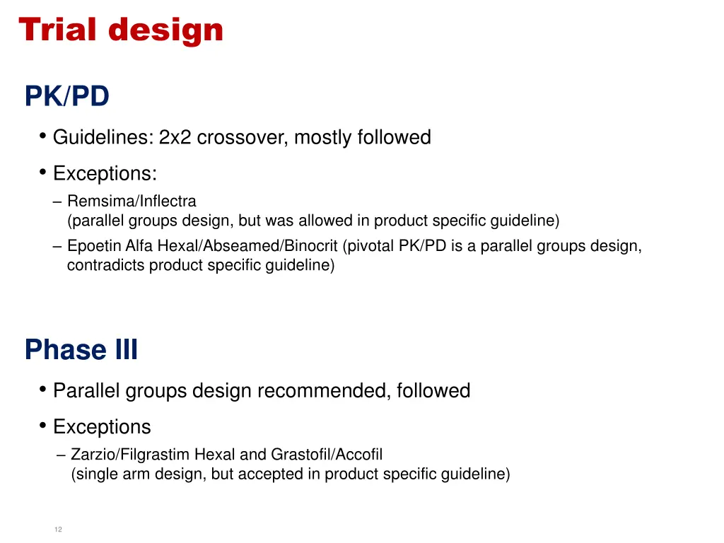 trial design