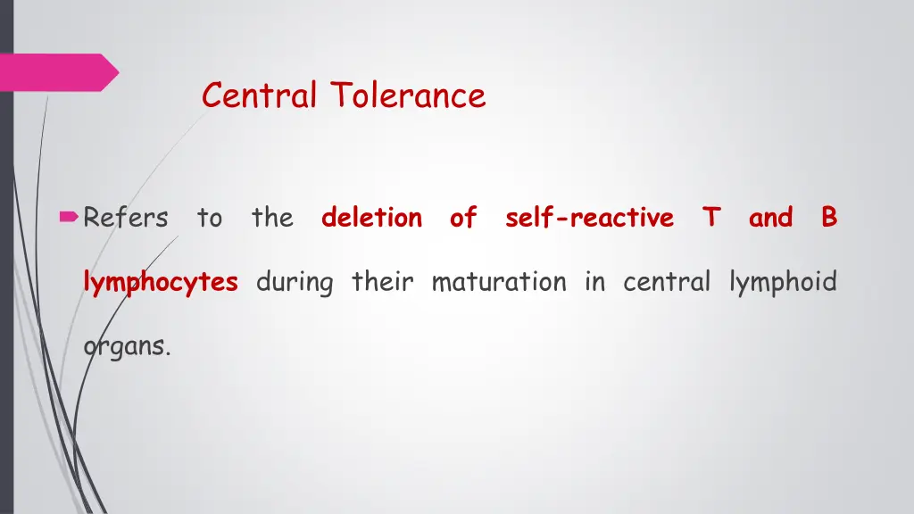 central tolerance