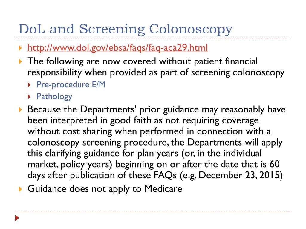 dol and screening colonoscopy