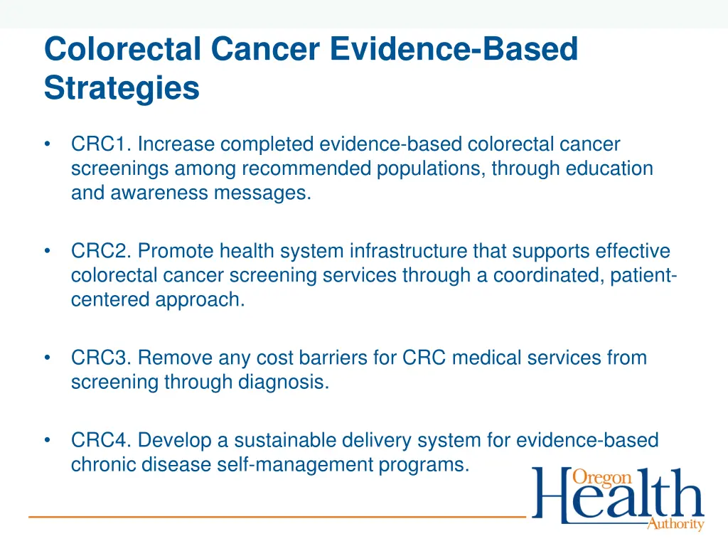 colorectal cancer evidence based strategies