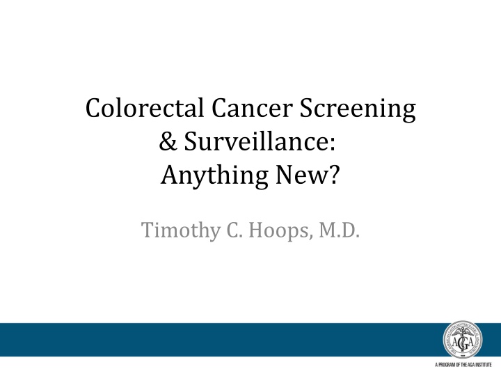 colorectal cancer screening surveillance anything