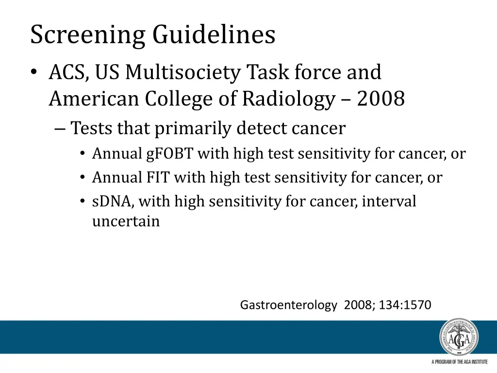 screening guidelines acs us multisociety task 1
