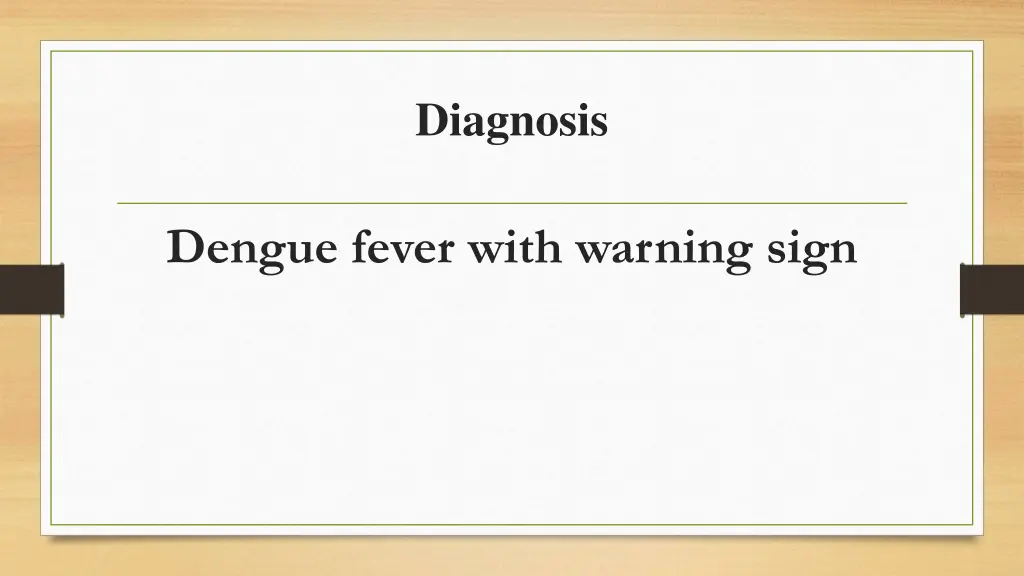 diagnosis
