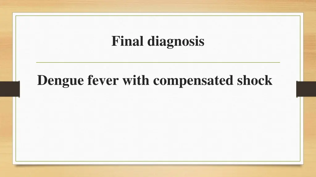 final diagnosis