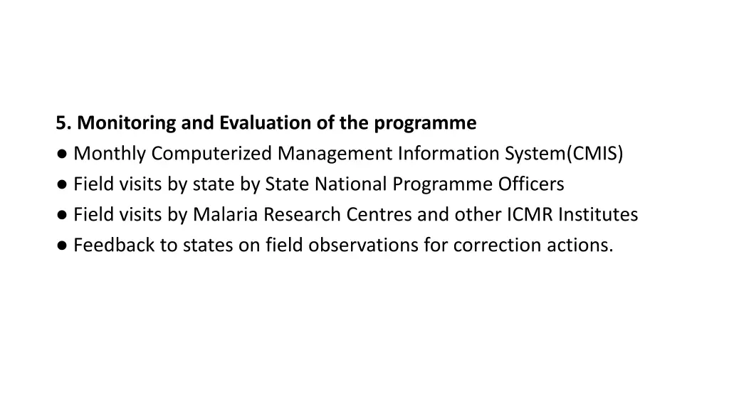 5 monitoring and evaluation of the programme