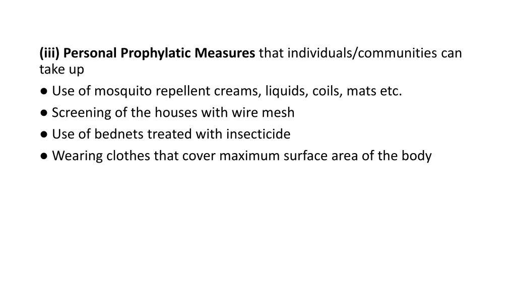 iii personal prophylatic measures that