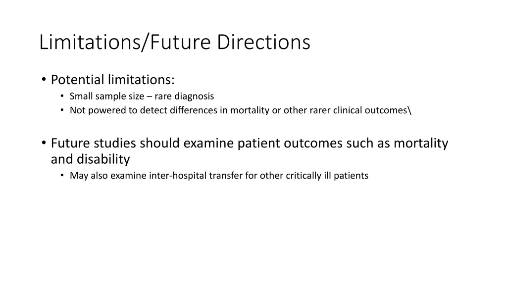 limitations future directions