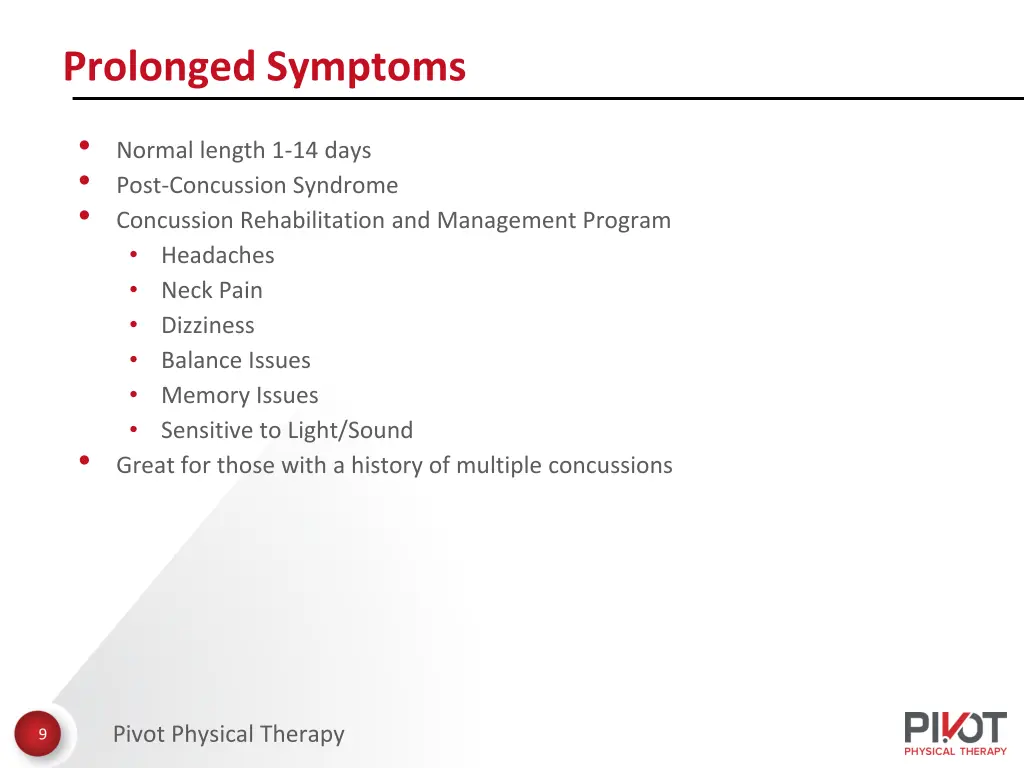 prolonged symptoms