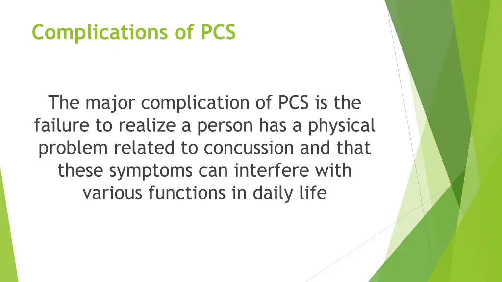 complications of pcs