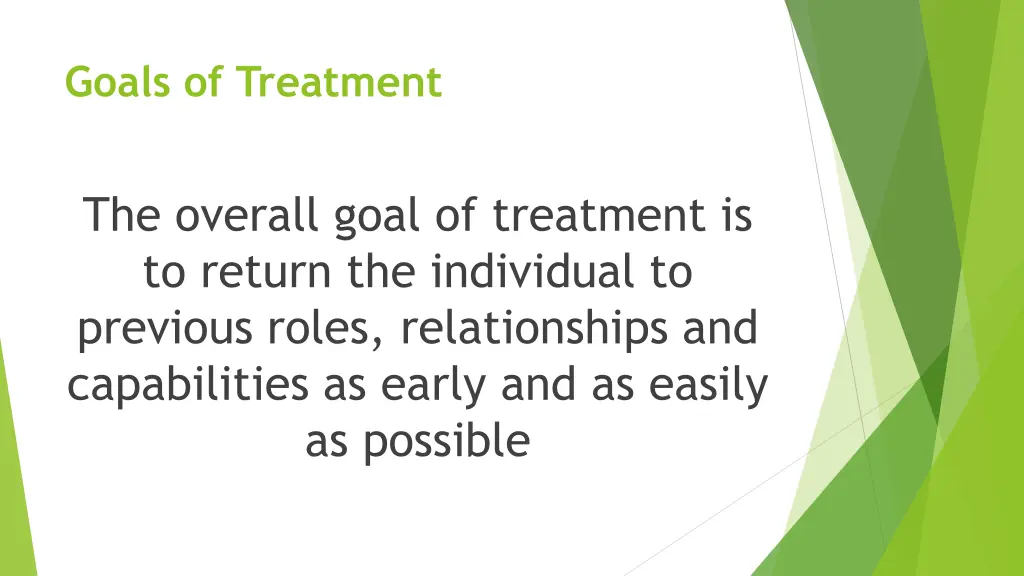 goals of treatment 1