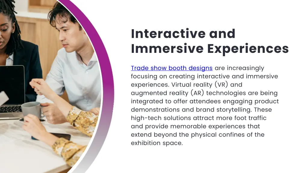 interactive and immersive experiences