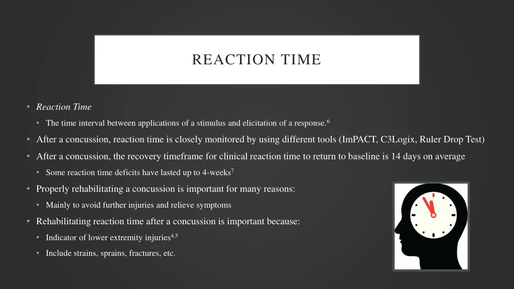 reaction time