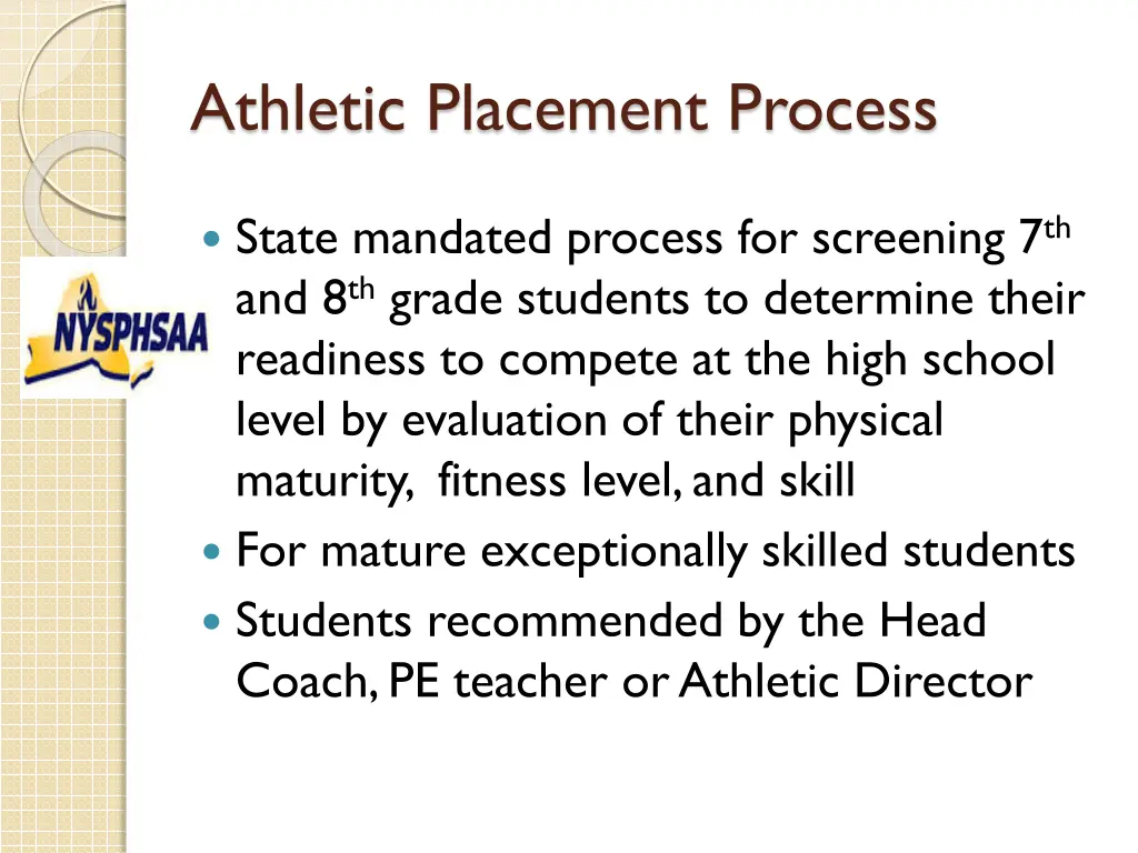athletic placement process