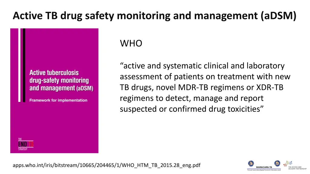 active tb drug safety monitoring and management