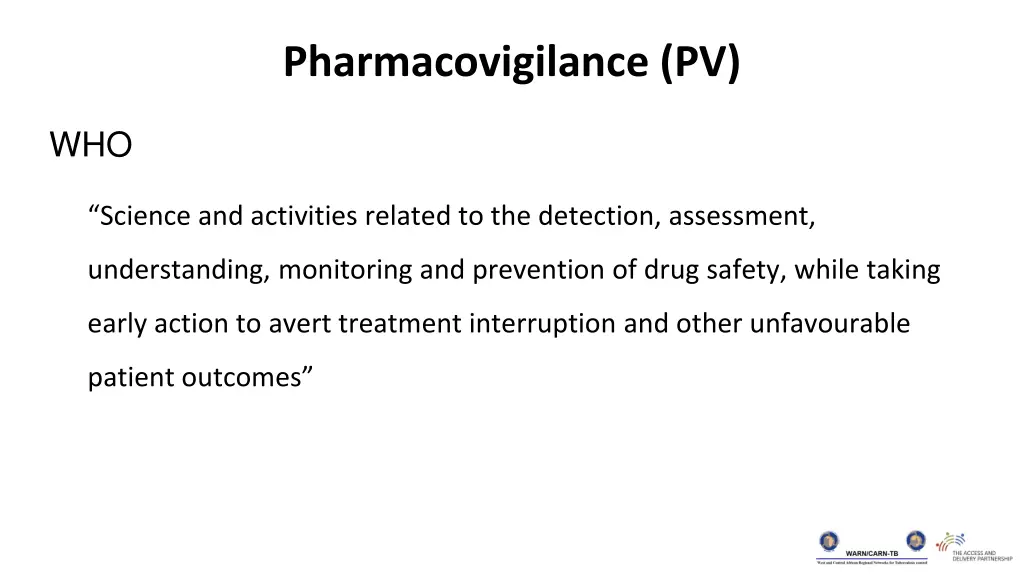 pharmacovigilance pv