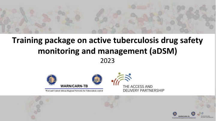 training package on active tuberculosis drug