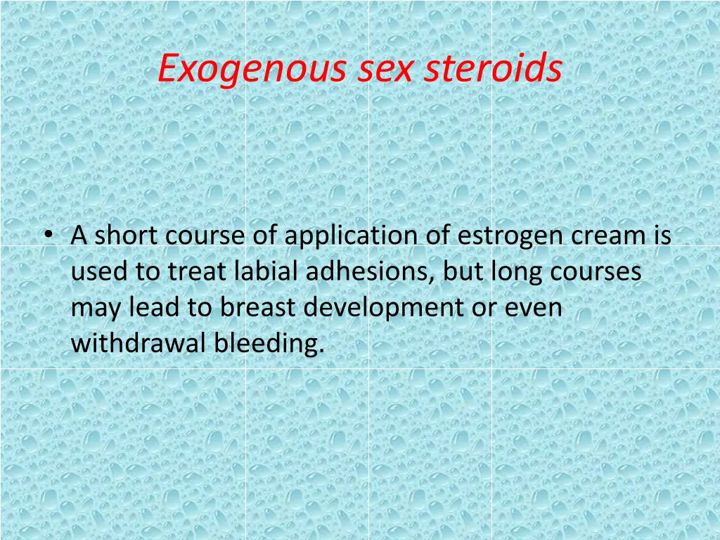 exogenous sex steroids 1
