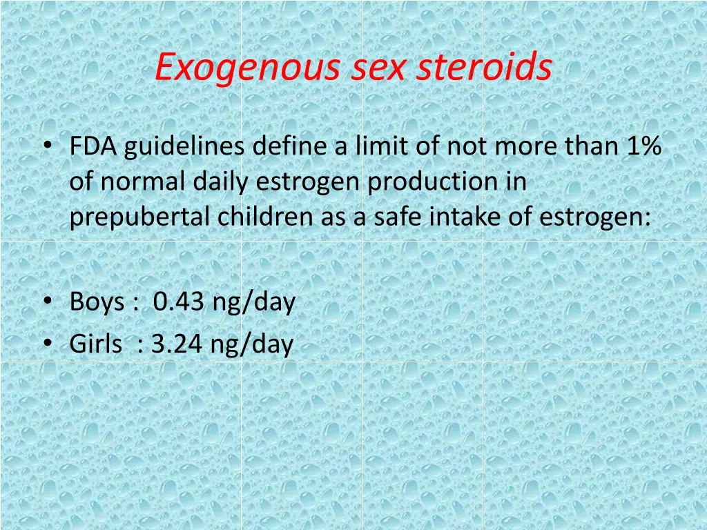 exogenous sex steroids 3