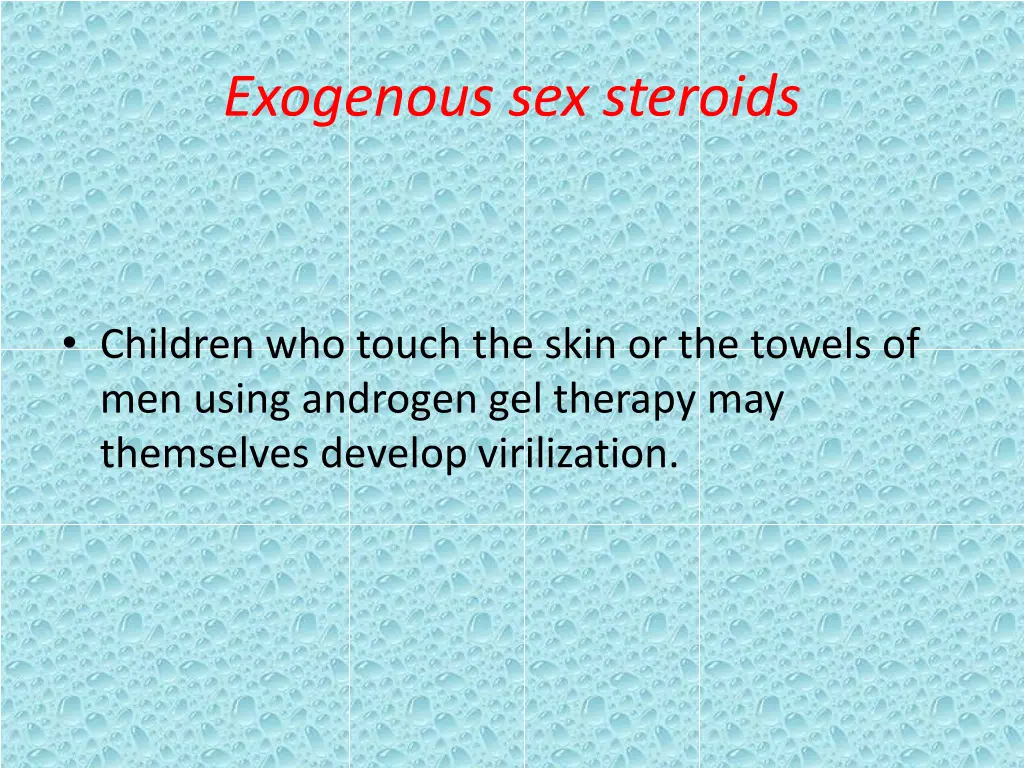 exogenous sex steroids 4