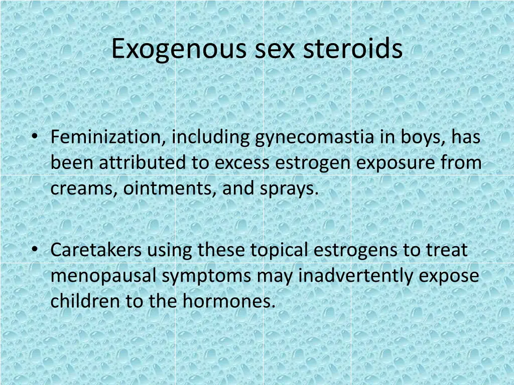 exogenous sex steroids