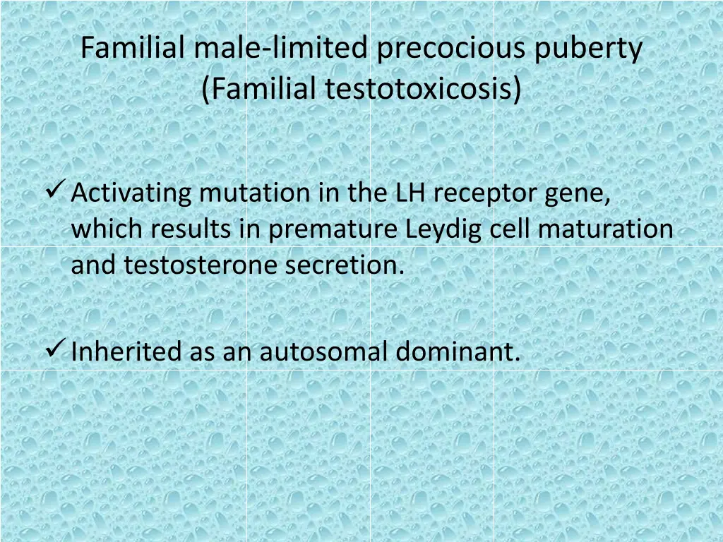 familial male limited precocious puberty familial