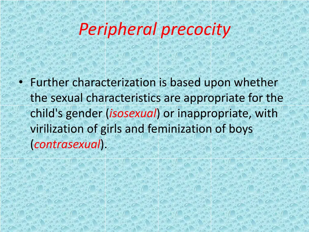 peripheral precocity 2
