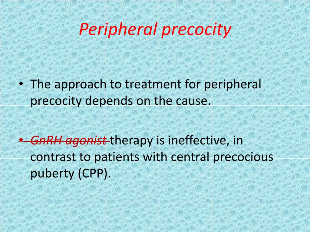 peripheral precocity 4