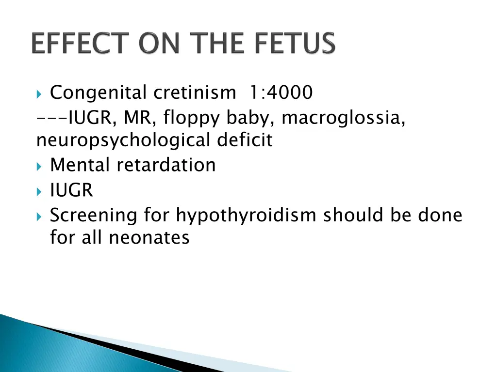 congenital cretinism 1 4000 iugr mr floppy baby
