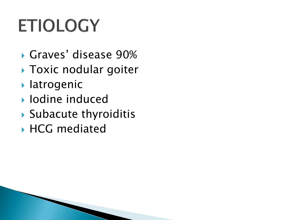 graves disease 90 toxic nodular goiter iatrogenic