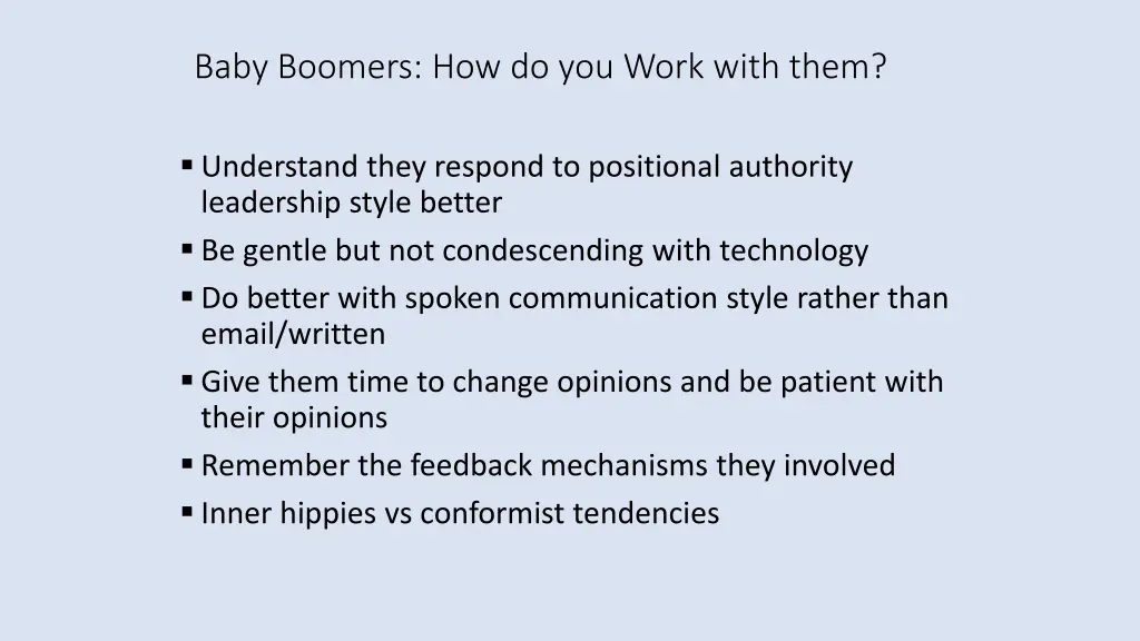 baby boomers how do you work with them